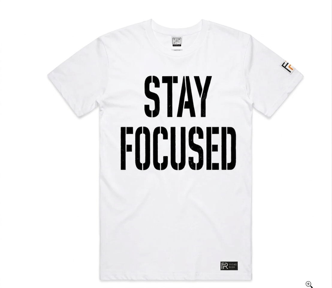 Stay Focused tee (white)