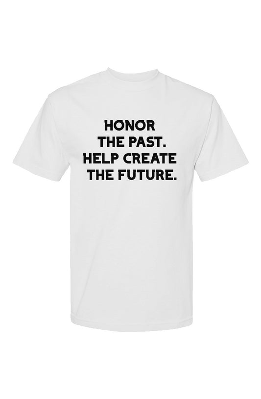 Honor The Past T Shirt (white)